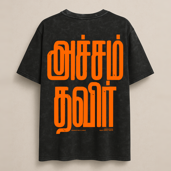 Achcham Thavir Orange | Oversized Tamil T-shirt | Black
