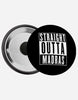 Straight outta Madras Magnetic Badge